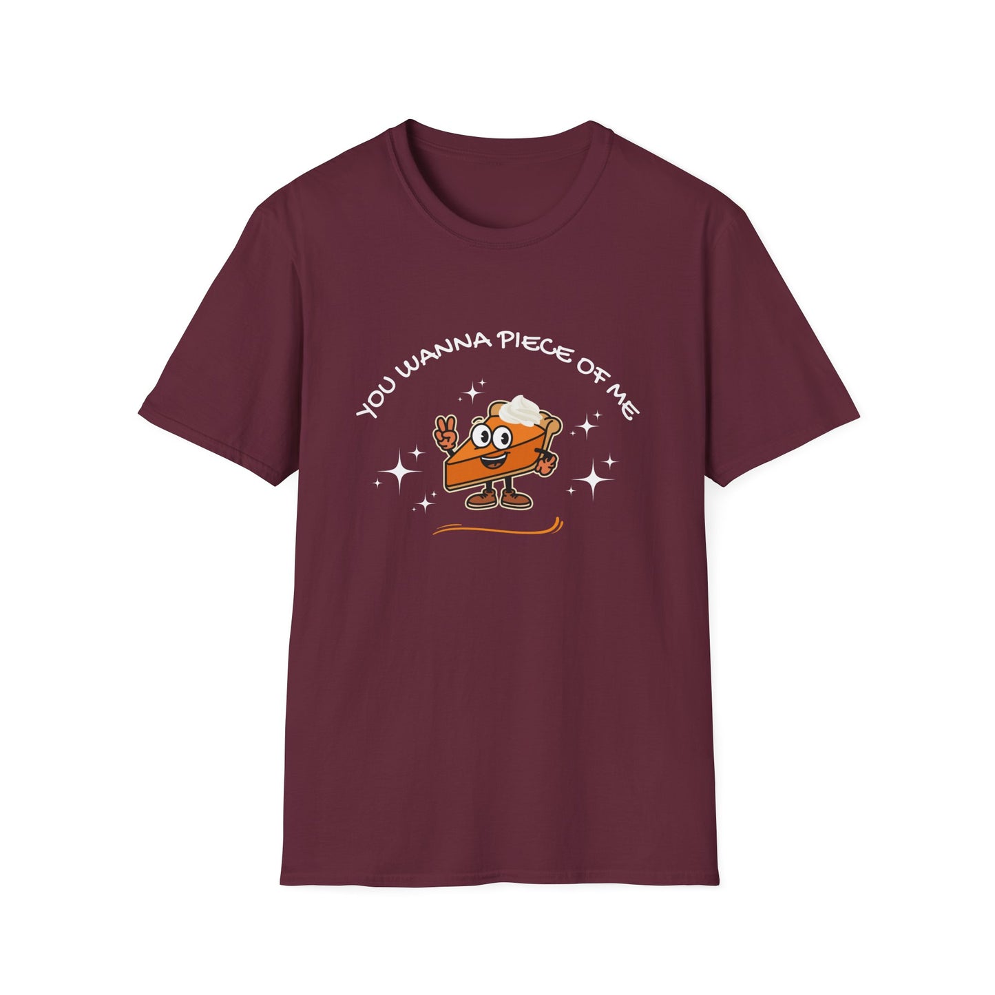 You Wanna Piece of Me Funny Pumpkin Pie Thanksgiving T-Shirt