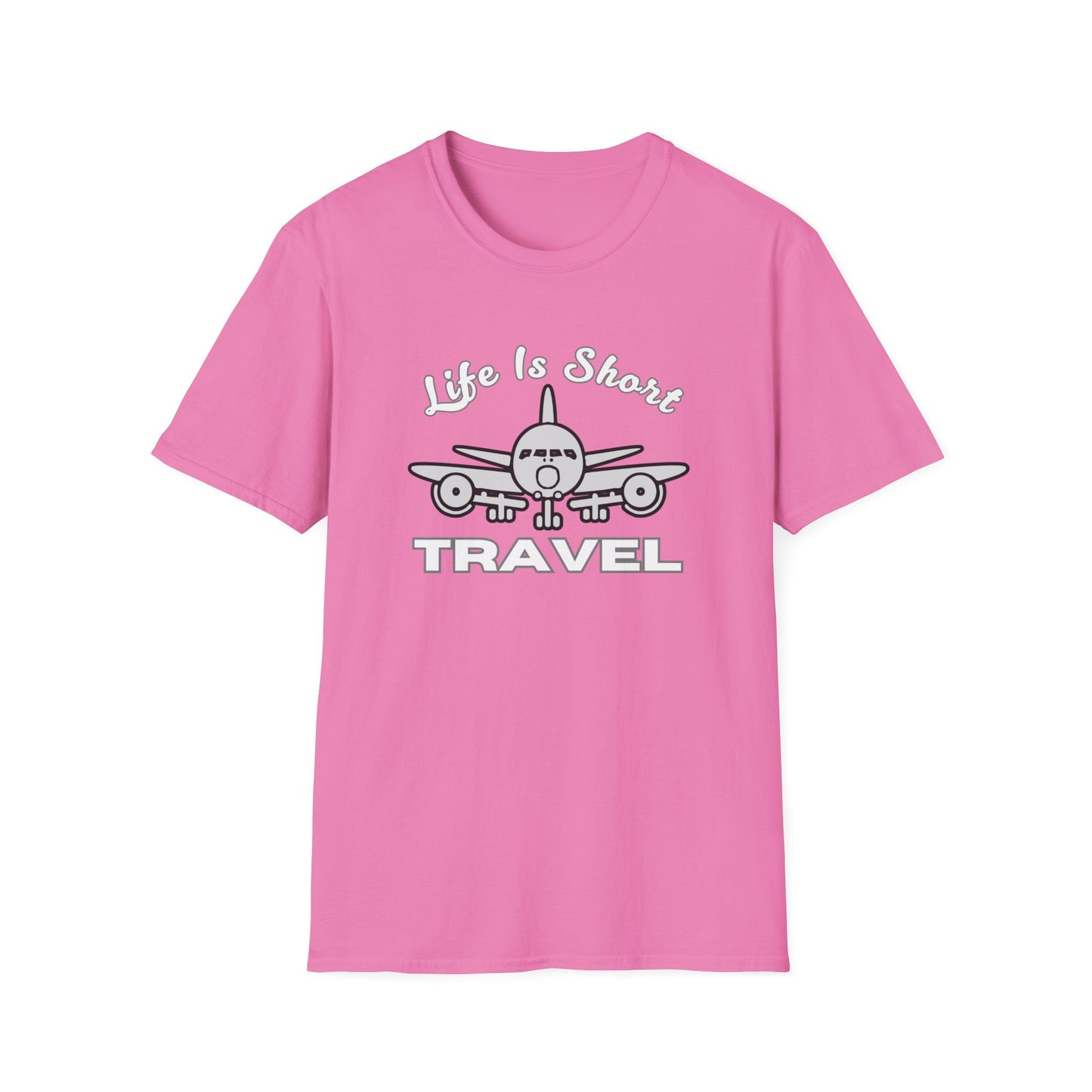Life Is Short ... Travel Airplane Vacation T-Shirt
