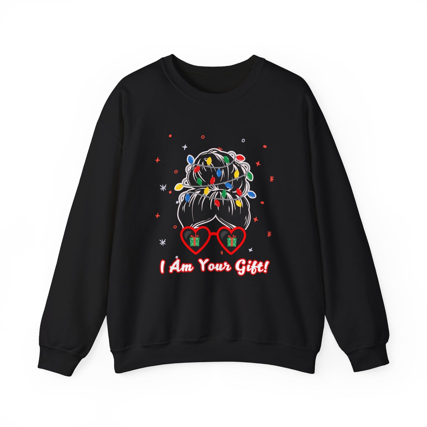 I Am Your Gift Funny Girl Christmas Crewneck Sweatshirt
