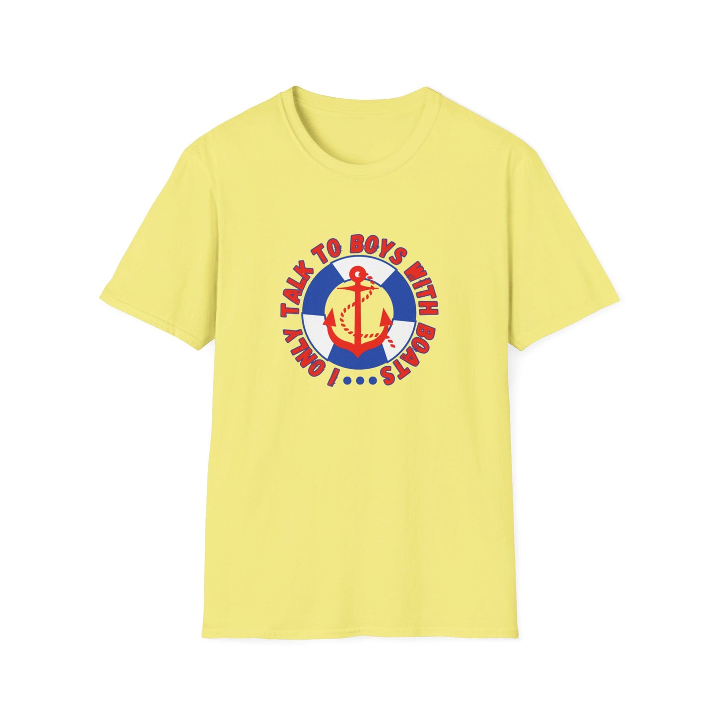 I Only Talk to Boys With Boats Funny Nautical Summer T-Shirt