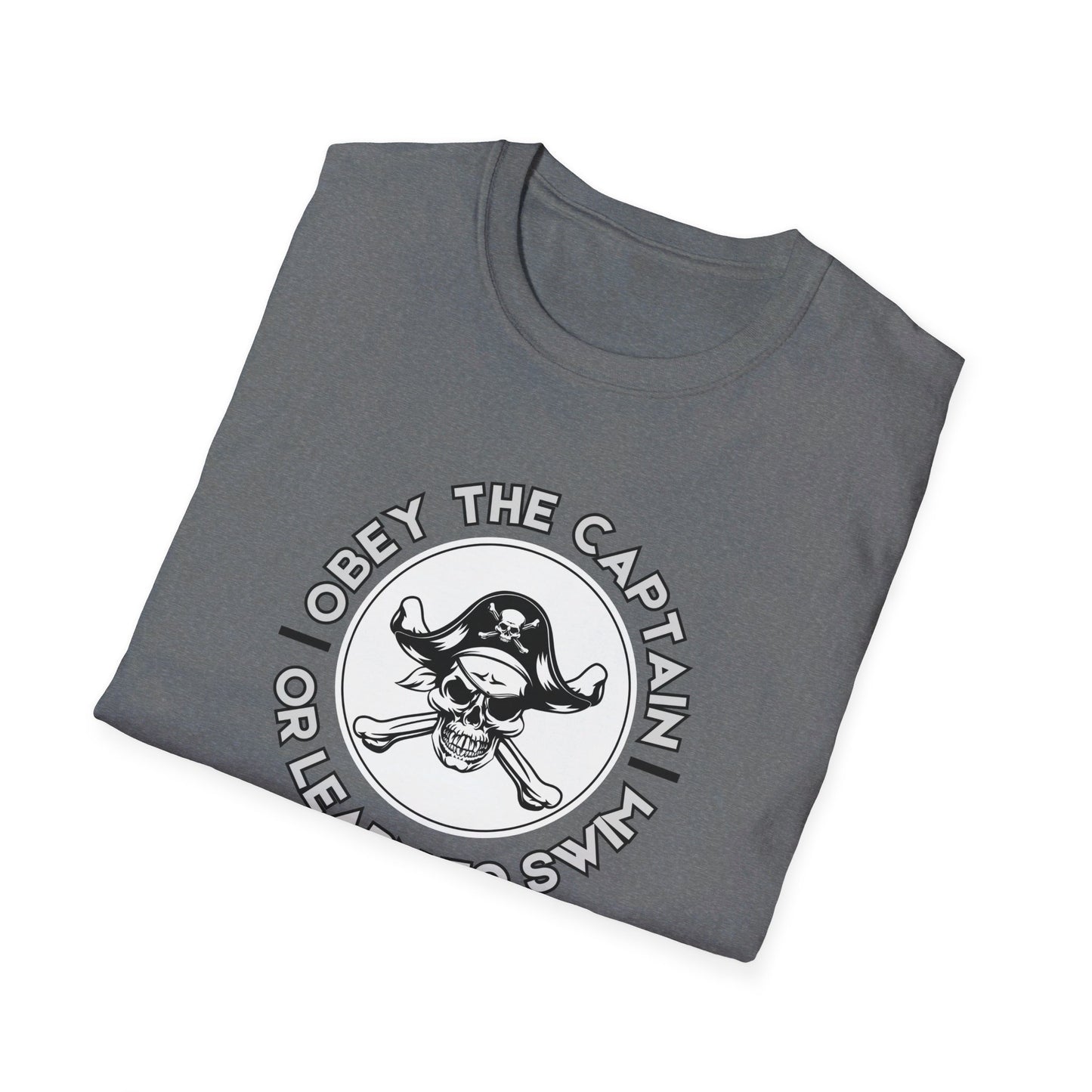 Obey the Captain or Learn to Swim Pirate T-Shirt