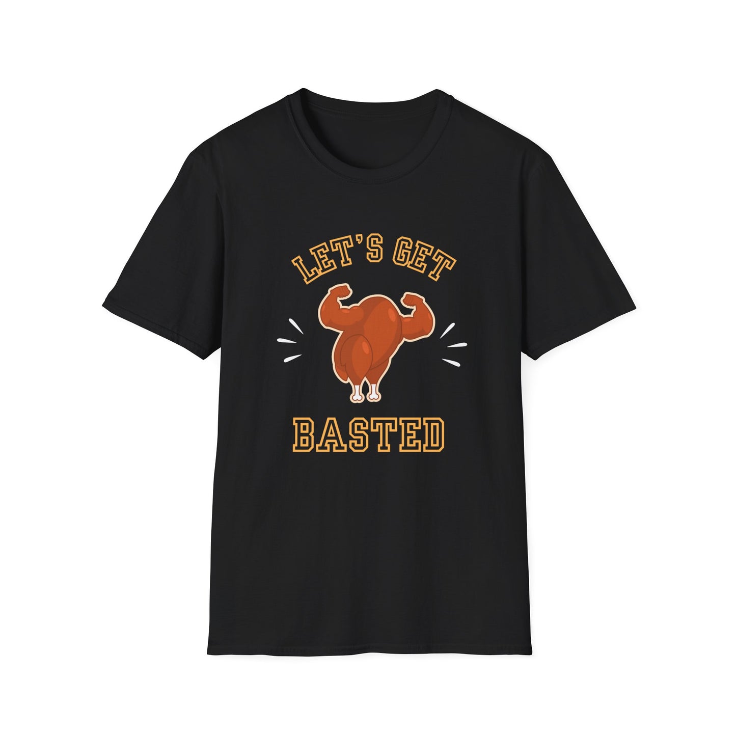 Let's Get Basted Funny Friendsgiving Thanksgiving T-Shirt