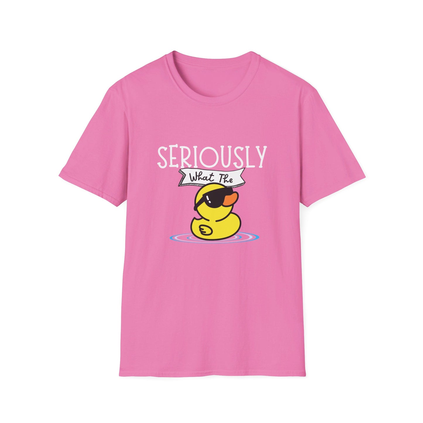 Seriously What The Duck Funny Unisex Softstyle T-Shirt