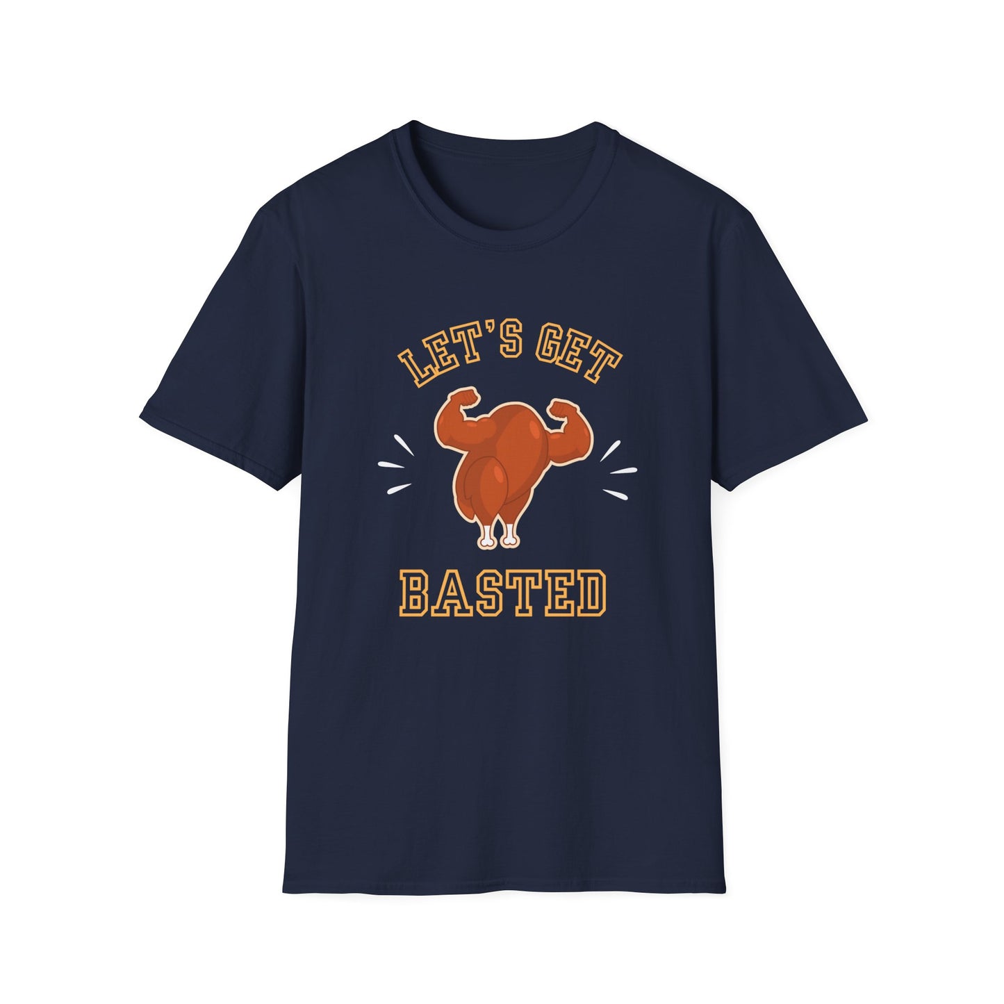Let's Get Basted Funny Friendsgiving Thanksgiving T-Shirt