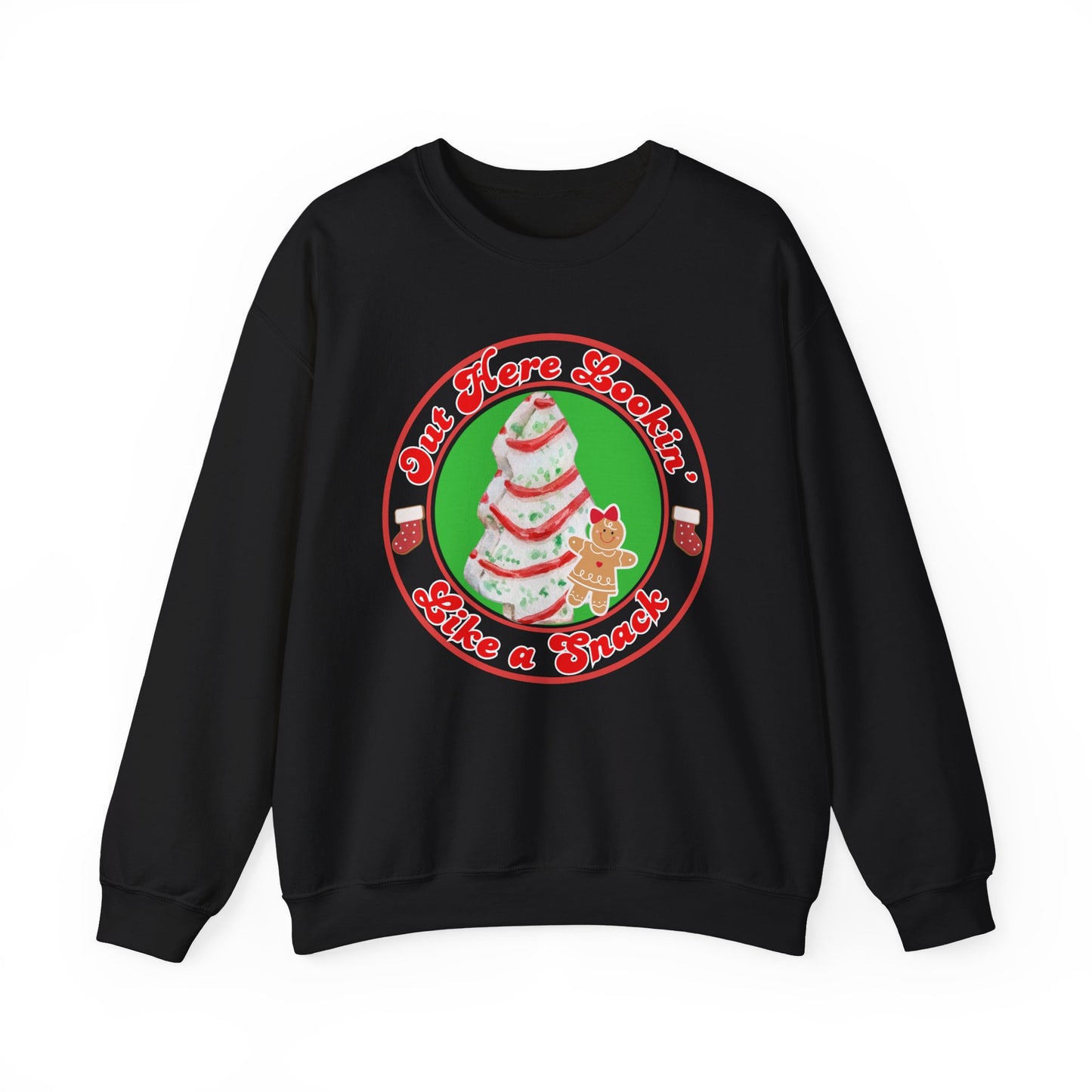 Out Here Lookin' Like a Snack  Christmas Cake Crewneck Sweatshirt