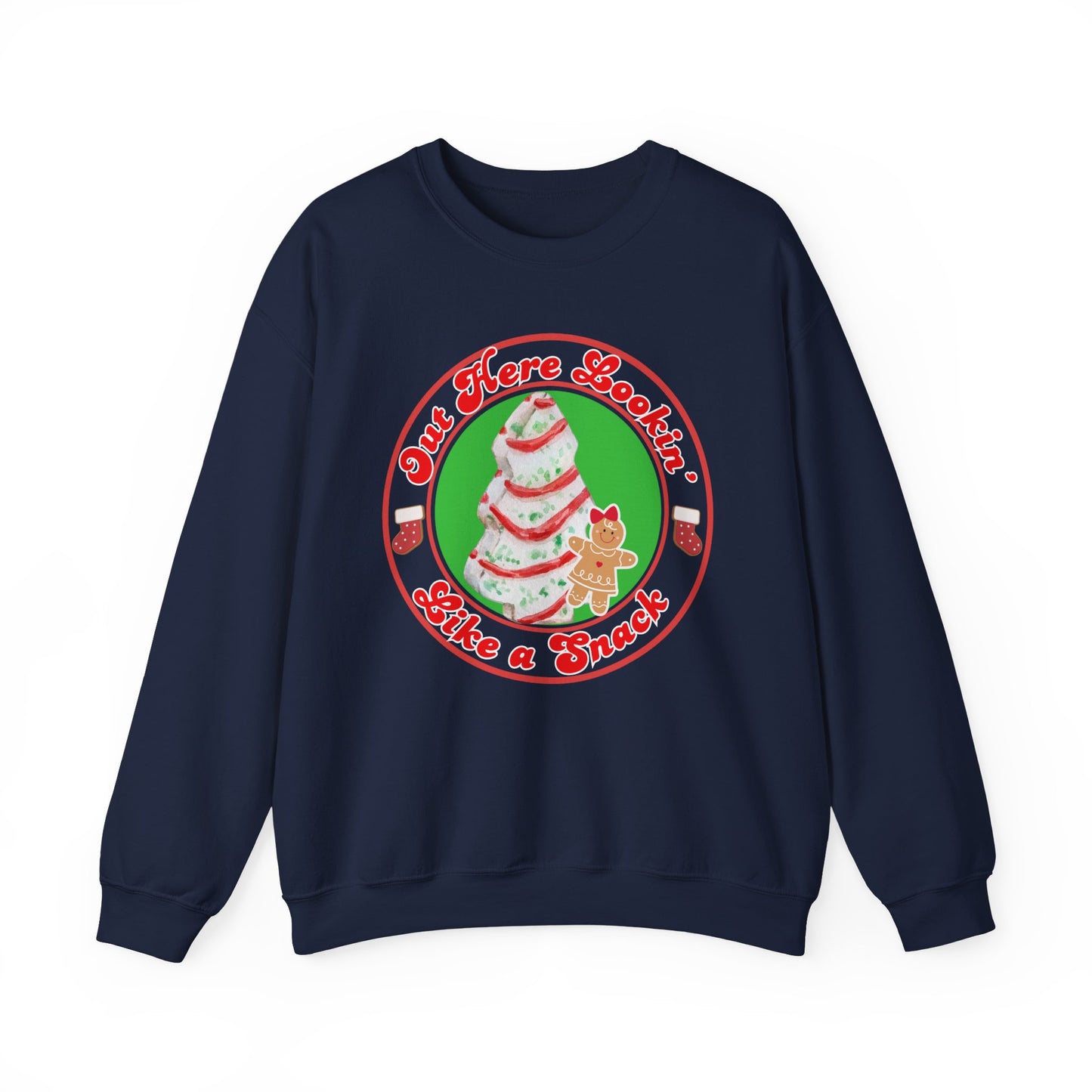 Out Here Lookin' Like a Snack  Christmas Cake Crewneck Sweatshirt