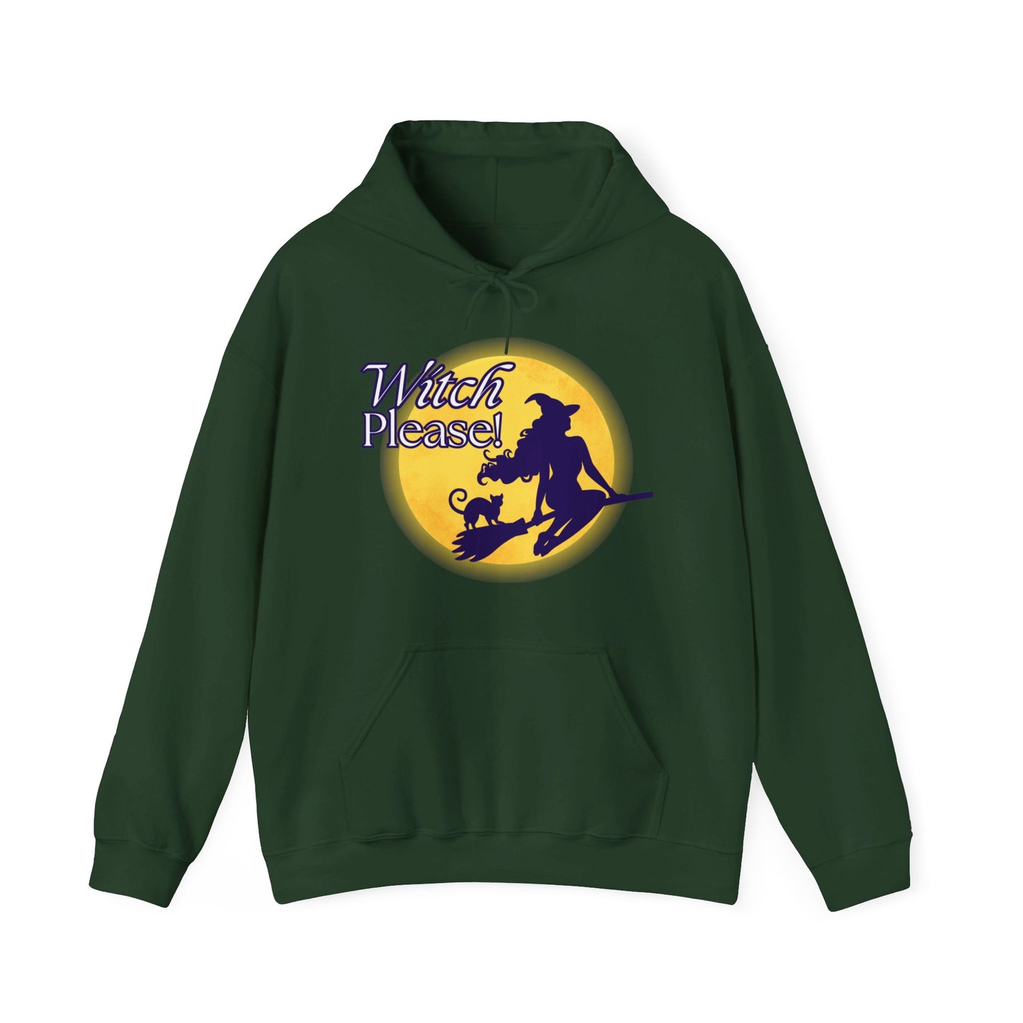 Witch Please! Funny Sassy Halloween Hoodie Sweatshirt