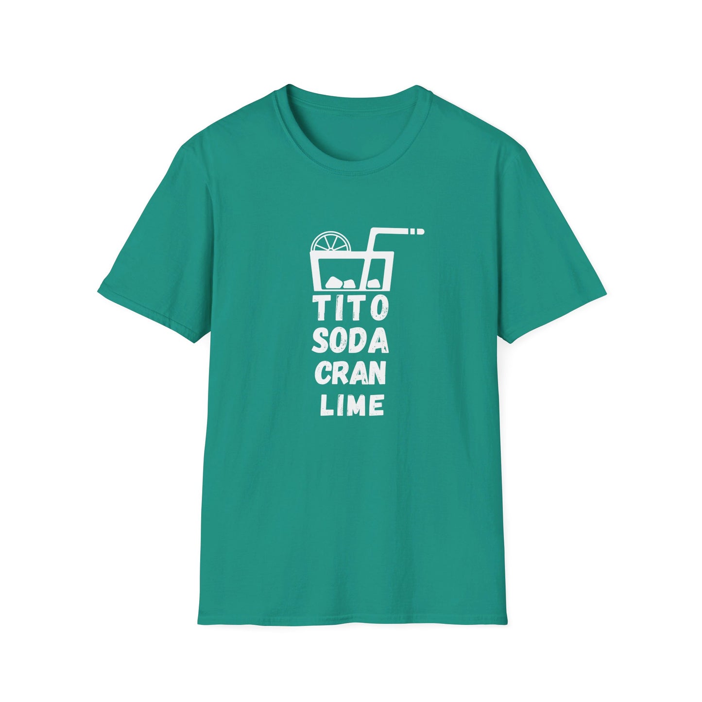Tito Soda Cran Lime Drink Bar Happy Hour Unisex T-Shirt