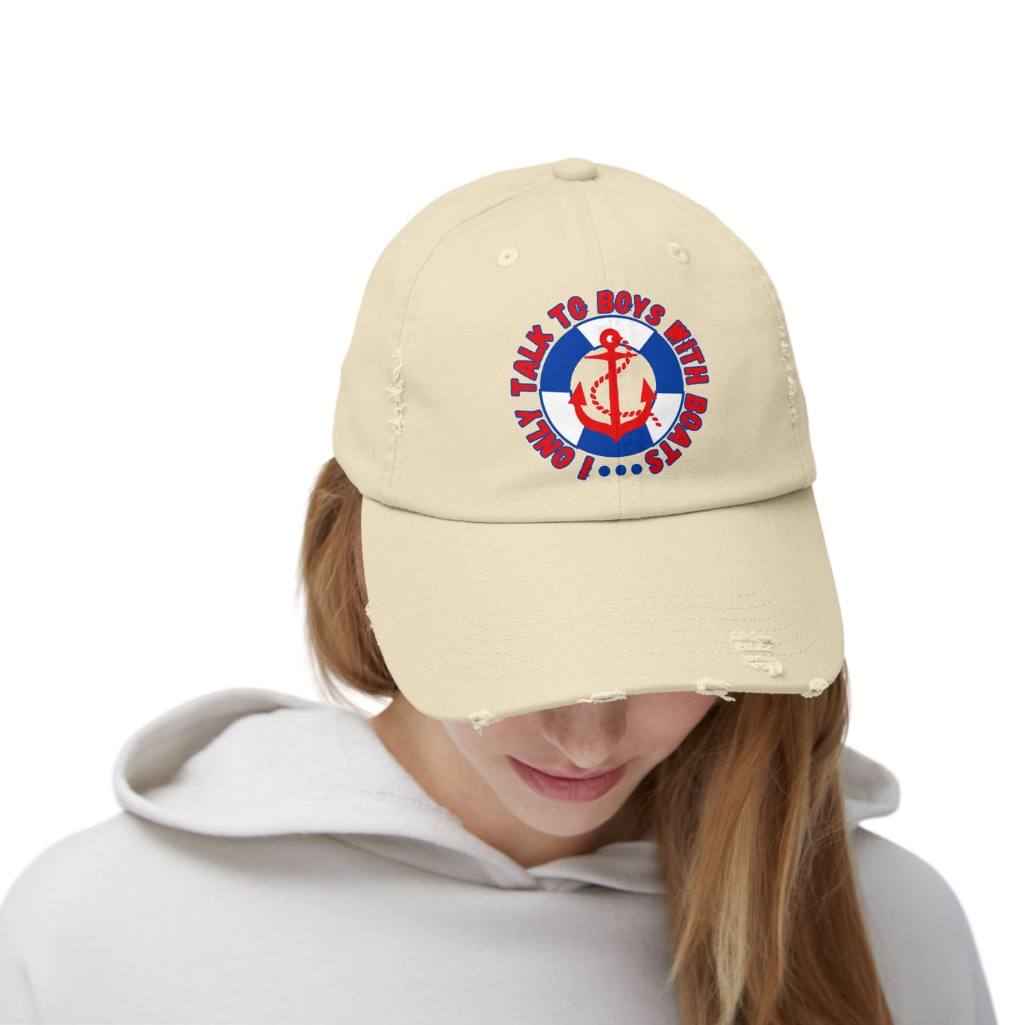 I Only Talk to Boys With Boat Funny Nautical Unisex Distressed Cap