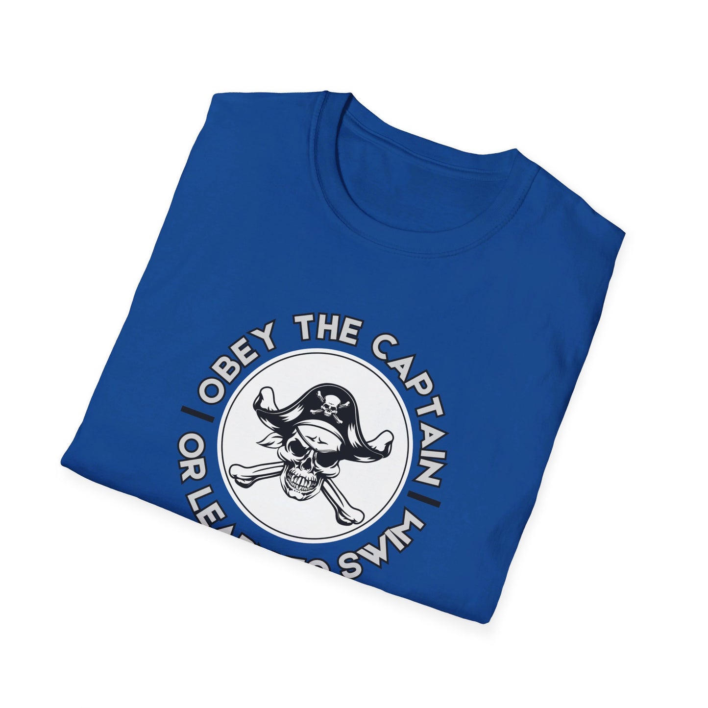 Obey the Captain or Learn to Swim Pirate T-Shirt